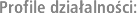 Profile działalności